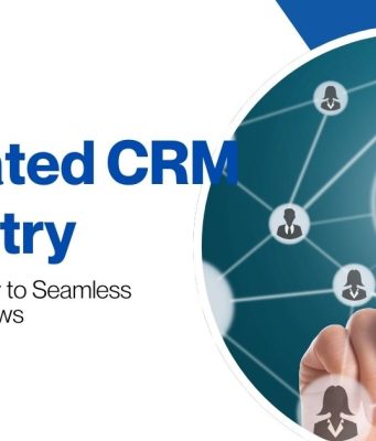 Automated CRM Data Entry: Streamlining Business Processes Automated CRM Data Entry