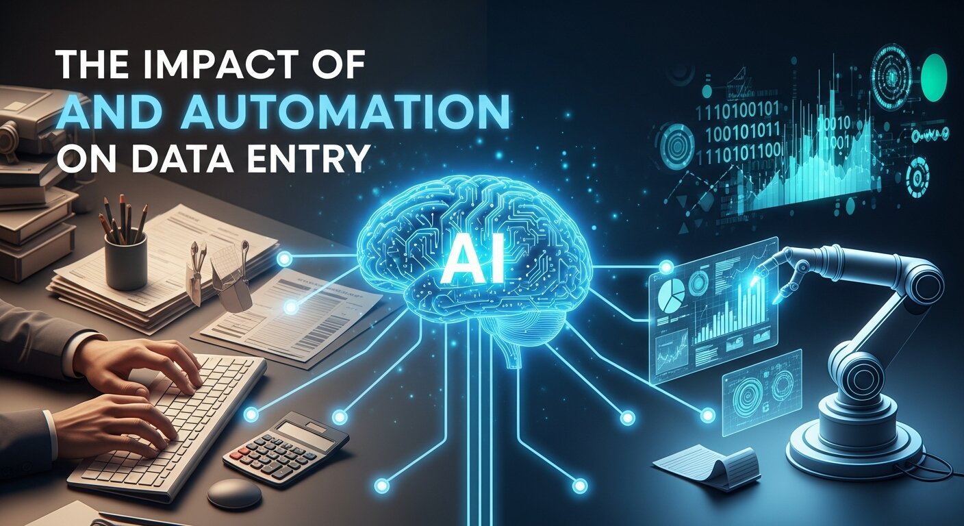 The Impact of AI and Automation on Data Entry