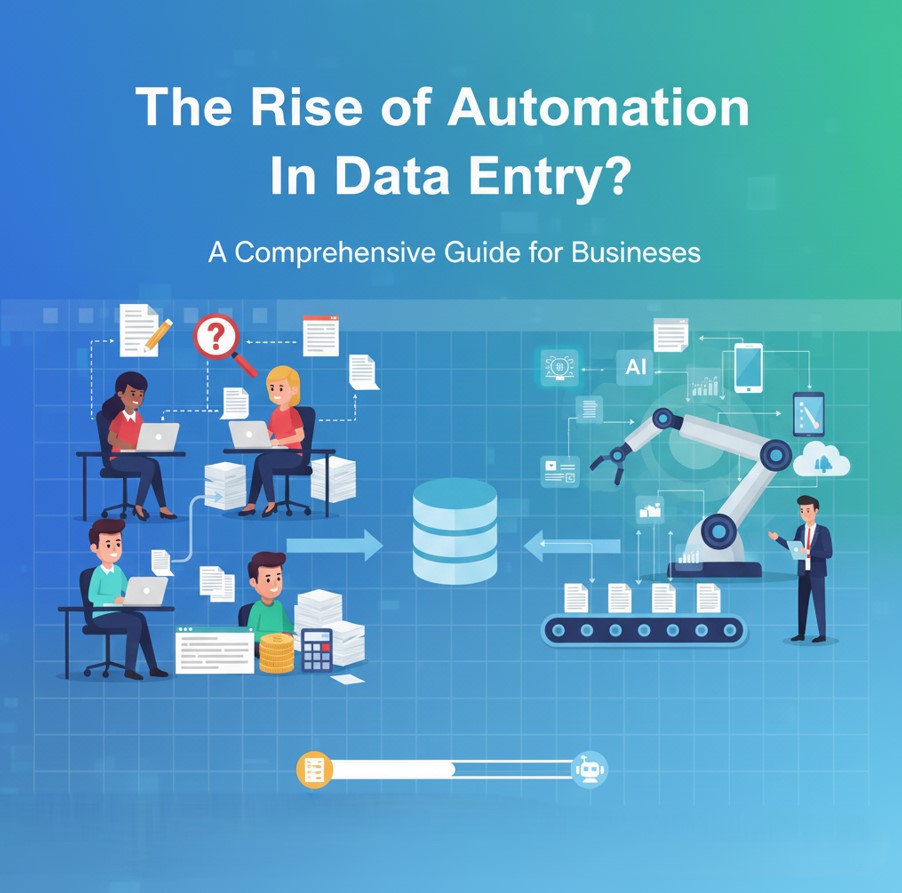 The Rise of Automation in Data Entry 