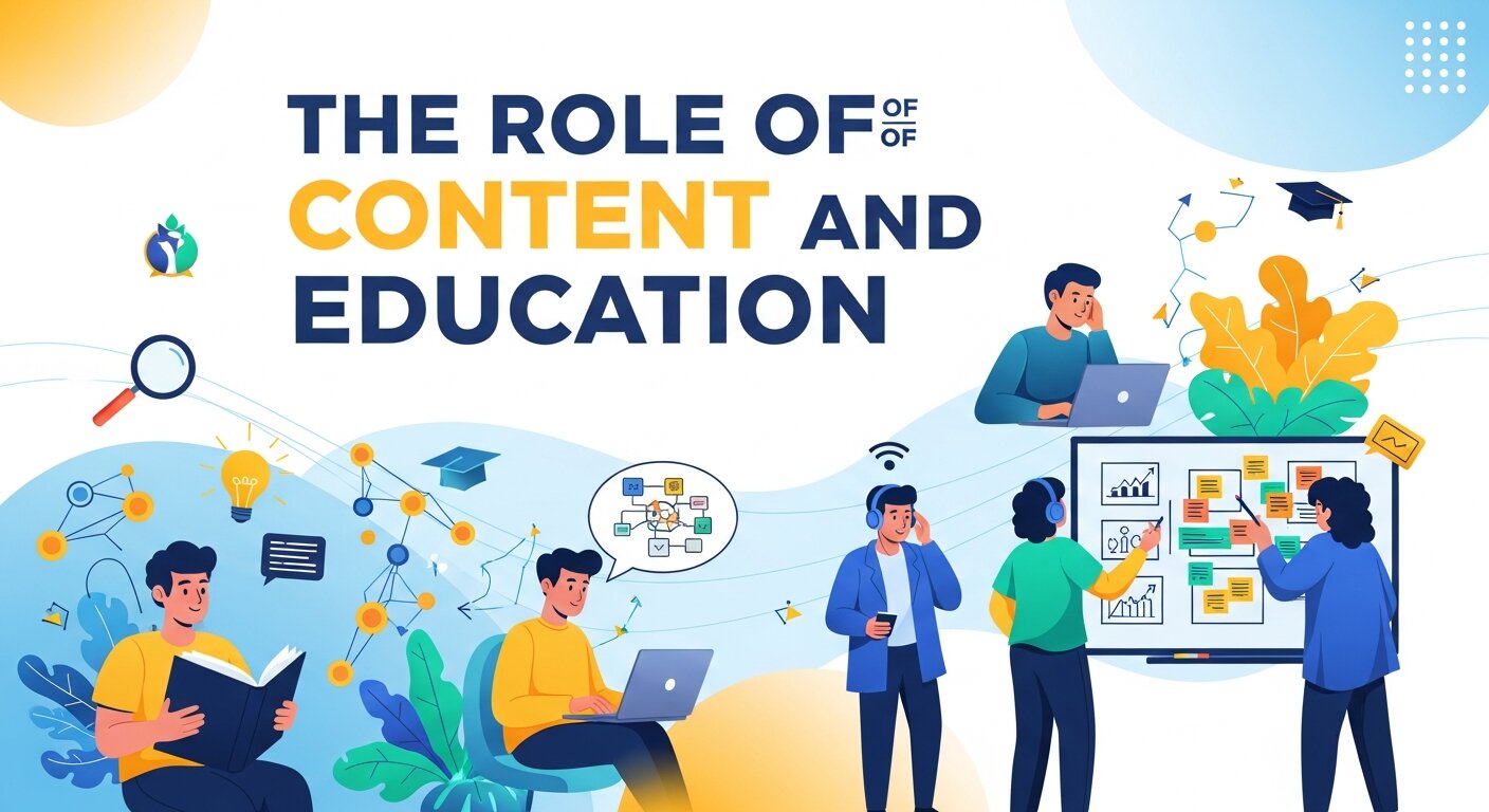The Role of Content and Education
