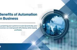 The Benefits of Automation in Business You Can’t Ignore Automation in Business