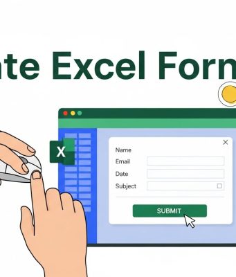 How to Create Excel Forms for Data Entry: A Step-by-Step Beginner to Advanced Guide How to Create Excel Forms