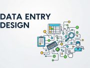 Beginner Guide to Data Entry Design Should Know About: Complete Guide