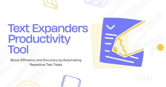 Text Expanders Productivity Tool Text Expanders Productivity Tool