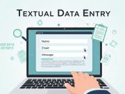 Textual Data Entry: The Ultimate Guide to Efficient Information Processing Textual Data Entry