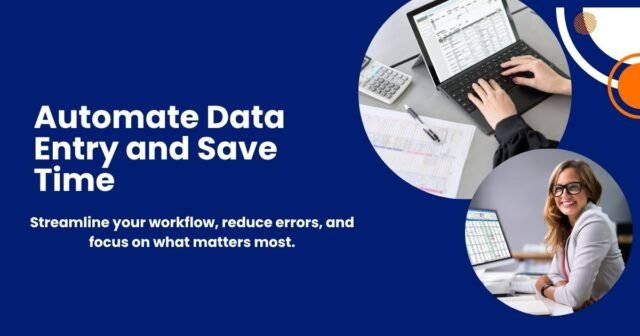 How to Automate Data Entry and Save Time