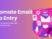 Automate Email Data Entry: Streamline Your Workflow Like Never Before Automate Email Data Entry: Streamline Your Workflow Like Never Before