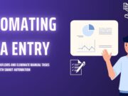 Automating Data Entry: The Smart Way to Revolutionize Your Workflow Automating Data Entry: The Smart Way to Revolutionize Your Workflow