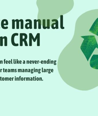 Reduce Manual Work in CRM With These Key Strategies Reduce manual work in crm