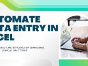 How Do You Automate Data Entry in Excel? A Simple Guide to Save Time How Do You Automate Data Entry in Excel? A Simple Guide to Save Time