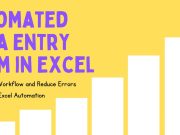 How to Create a Fully Automated Data Entry Form in Excel How to Create a Fully Automated Data Entry Form in Excel