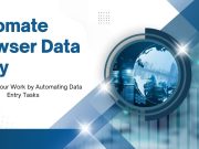 How to Automate Browser Data Entry How to Automate Browser Data Entry