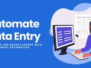 Automate Data Entry and Reclaim Your Time Automate Data Entry