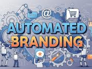 Build a Powerful Brand Faster with Automated Branding