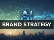 How to Build an AI Brand Strategy That Drives Results
