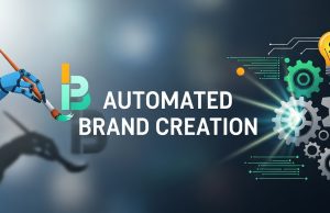 Automated Brand Creation: The Future of Digital Branding Automated Brand Creation