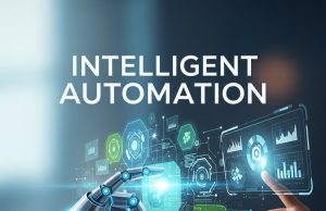Intelligent Automation: Strategies for Smarter Business Growth