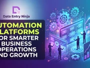 Automation Platforms for Smarter Business Operations and Growth Automation Platforms