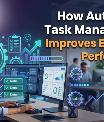 How Automated Task Management Improves Employee Performance Automated Task Management