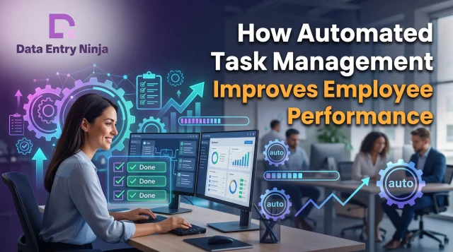How Automated Task Management Improves Employee Performance Automated Task Management
